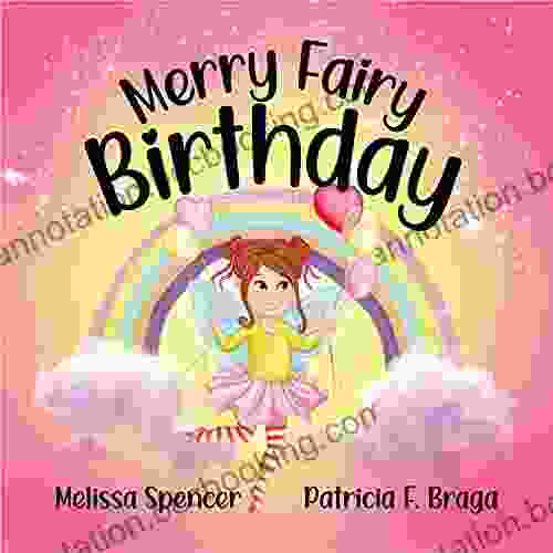 Merry Fairy Birthday Melissa Spencer