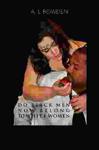 Do Black Men Now Belong To White Women (Time For Change 1)