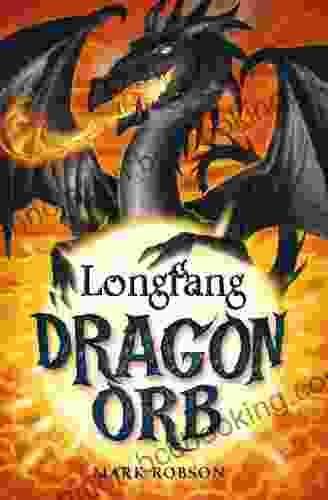 Dragon Orb: Longfang Mark Robson