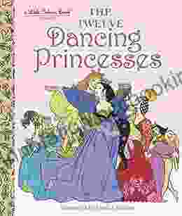 The Twelve Dancing Princesses (Little Golden Book)