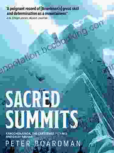 Sacred Summits: Kangchenjunga The Carstensz Pyramid And Gauri Sankar