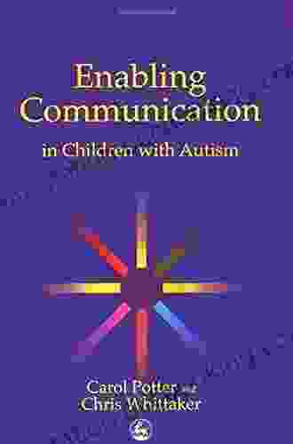 Enabling Communication In Children With Autism