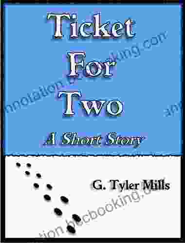 Ticket For Two: A Short Story