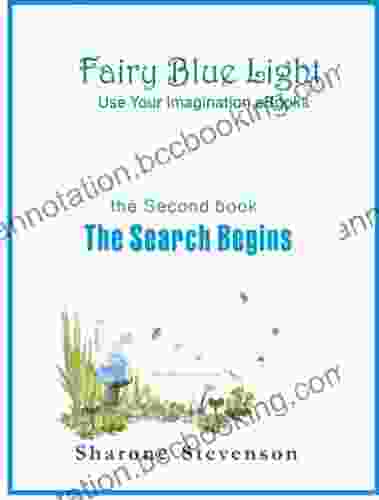 Fairy Blue Light: The Search Begins