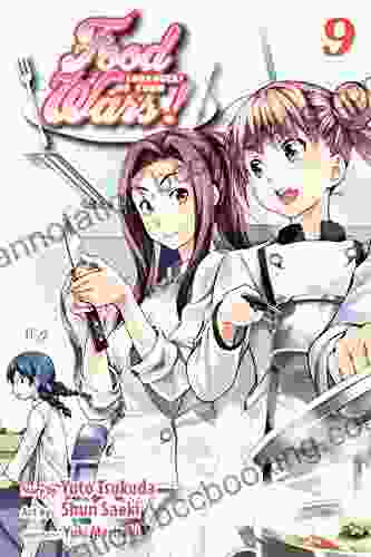 Food Wars : Shokugeki No Soma Vol 9: Diamond Generation