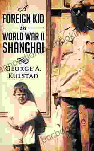 A Foreign Kid In World War II Shanghai