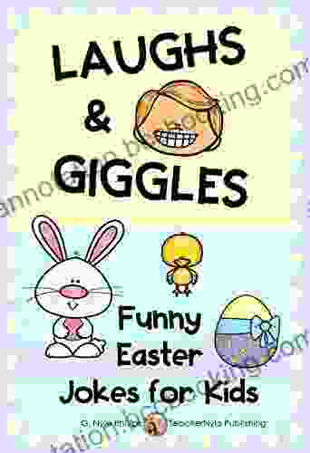 Funny Easter Jokes For Kids (Seasonal Joke Books)