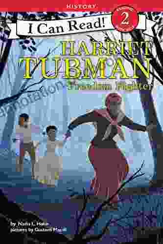 Harriet Tubman: Freedom Fighter (I Can Read Level 2)