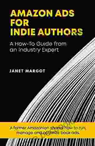 Amazon Ads For Indie Authors: A How To Guide From An Industry Expert