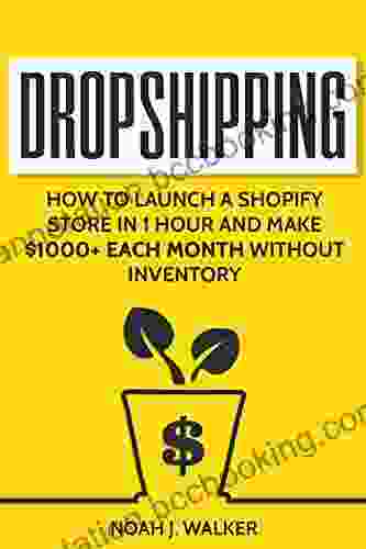 Dropshipping: How To Launch A Shopify Store In 1 Hour And Make $1000+ Each Month Without Inventory 2024 Updated Edition (Passive Income For Beginners)