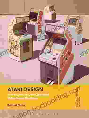 Atari Design: Impressions On Coin Operated Video Game Machines (Cultural Histories Of Design)