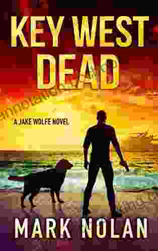 Key West Dead (Jake Wolfe 6)