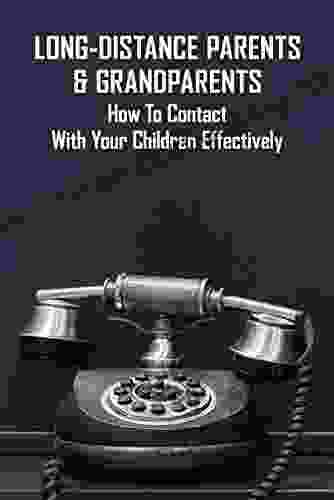 Long Distance Parents Grandparents: How To Contact With Your Children Effectively: Long Distance Parenting Statistics