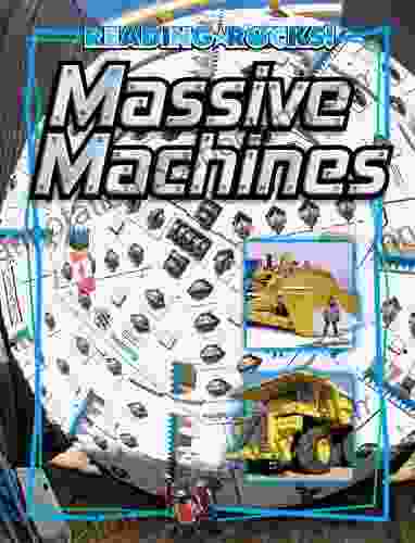 Massive Machines (Reading Rocks ) Bob Woods