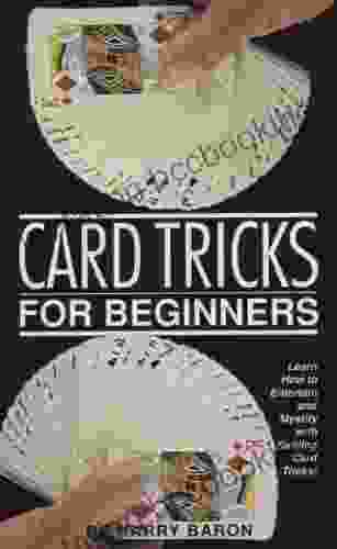 Card Tricks For Beginners Harry Baron