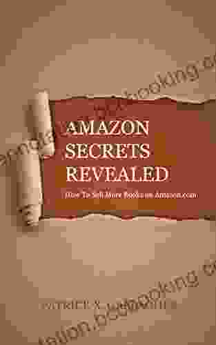 Amazon Secrets Revealed: How To Sell More On Amazon Com