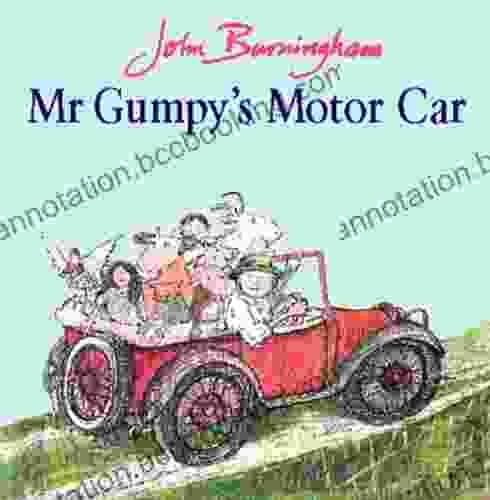 Mr Gumpy S Motor Car John Burningham