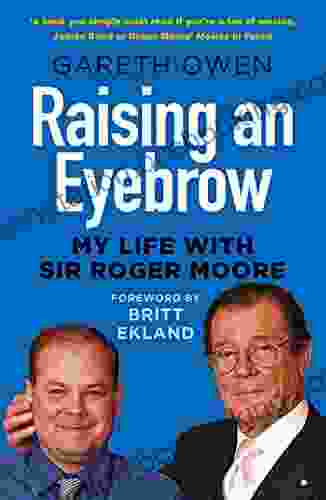 Raising An Eyebrow: My Life With Sir Roger Moore