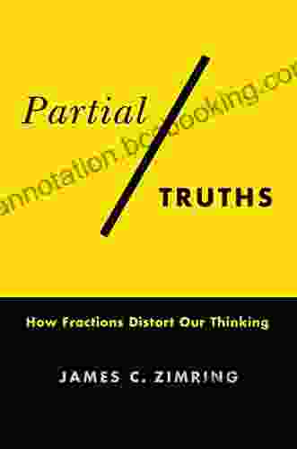 Partial Truths: How Fractions Distort Our Thinking