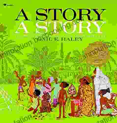 A Story A Story Gail E Haley