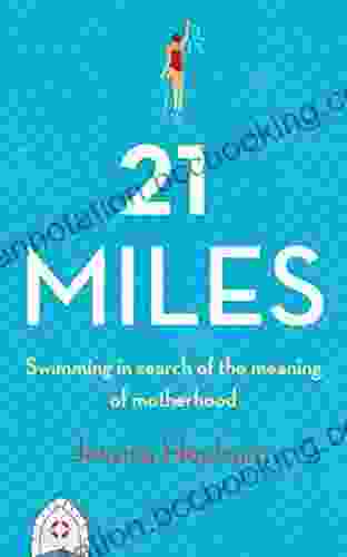 21 Miles: Swimming In Search Of The Meaning Of Motherhood