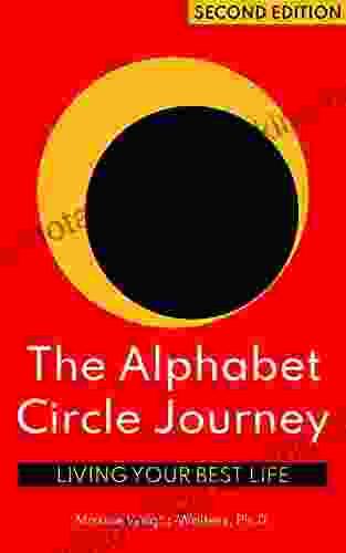 The Alphabet Circle Journey: Living Your Best Life