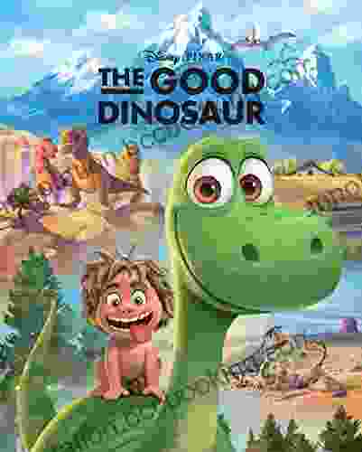 The Good Dinosaur Disney Movie Storybook (Disney Movie Storybook (eBook))