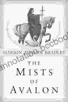 The Mists Of Avalon: A Novel