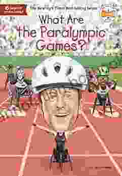 What Are The Paralympic Games? (What Was?)