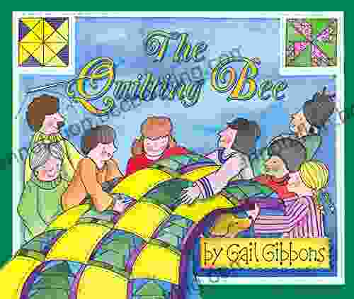 The Quilting Bee Gail Gibbons