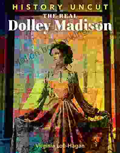 The Real Dolley Madison (History Uncut)