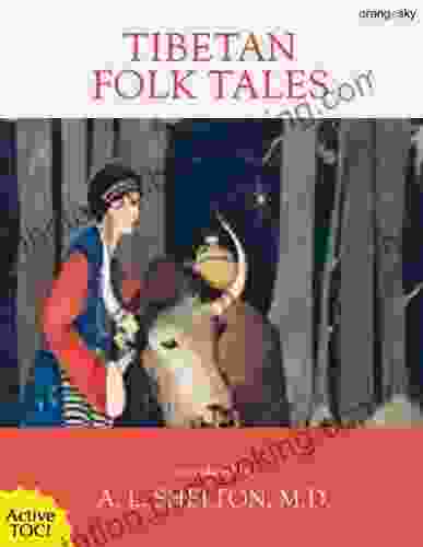 Tibetan Folk Tales Illustrated With Active TOC