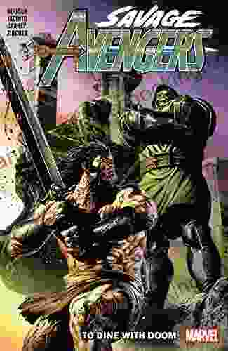 Savage Avengers Vol 2: To Dine With Doom (Savage Avengers (2024))