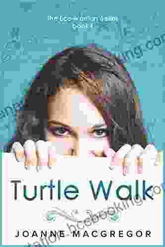 Turtle Walk (Ecowarriors 1) Joanne Macgregor
