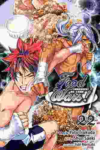 Food Wars : Shokugeki No Soma Vol 22: Rematch With A Rival