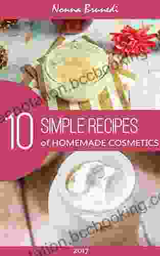 10 Simple Recipes Of Homemade Cosmetics