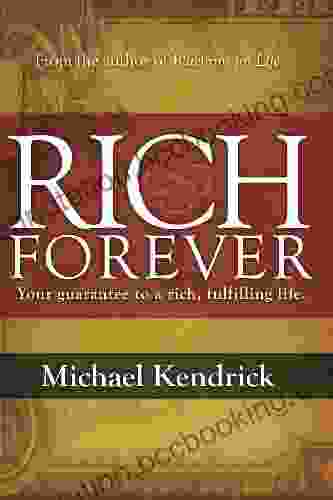 Rich Forever Michael Kendrick