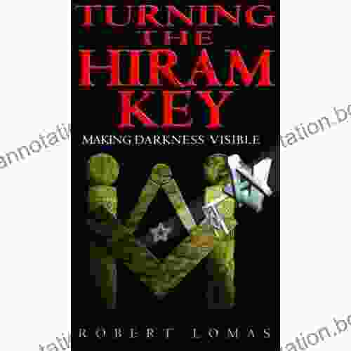 Turning The Hiram Key: Making Darkness Visible