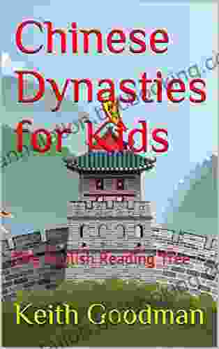 Chinese Dynasties For Kids: The English Reading Tree