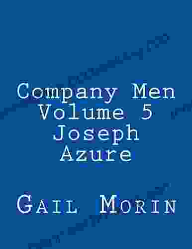 Company Men Volume 5 Joseph Azure
