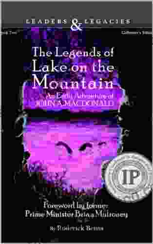 The Legends Of Lake On The Mountain (Leaders Legacies 2)