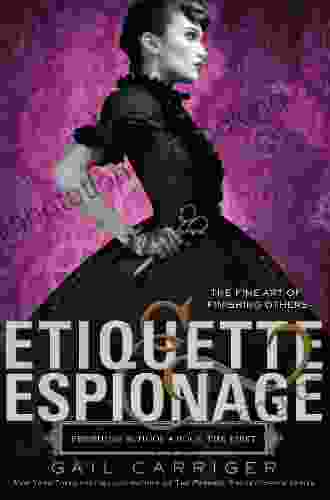 Etiquette Espionage (Finishing School 1)