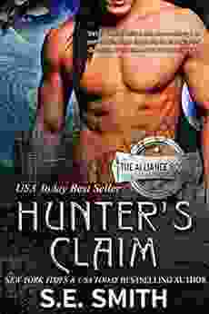 Hunter S Claim: Science Fiction Romance (The Alliance 1)