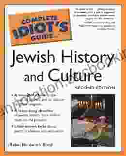 The Complete Idiot S Guide To Jewish History And Culture