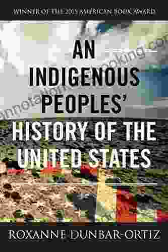 An Indigenous Peoples History Of The United States (REVISIONING HISTORY 3)