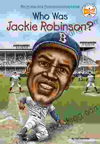 Who Was Jackie Robinson? (Who Was?)
